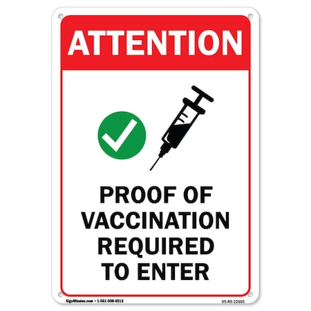 Signmission PSA, Attention Proof of Vaccination Required to Enter, 10in X 7in Rigid Plastic, OS-NS-P-710-22665 OS-NS-P-710-22665